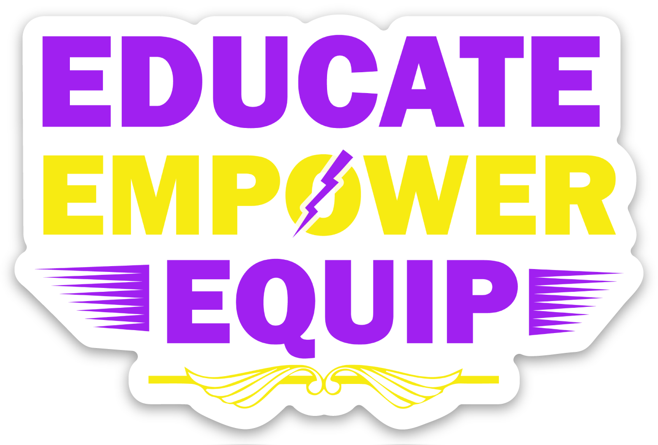 Educate Empower Equip Magnet