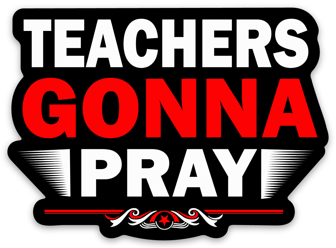 Teachers Gonna Pray Magnet