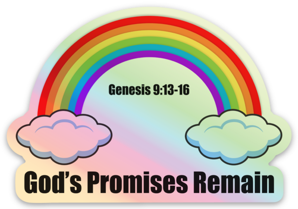 God's Promises Remain Holographic Sticker